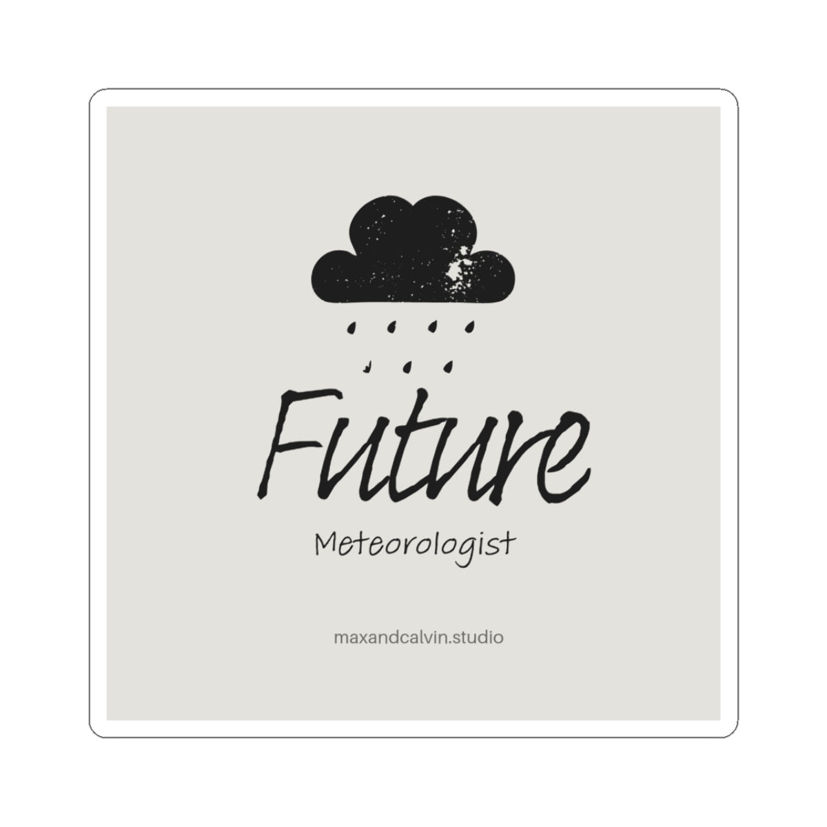 Future meteoroligist - Sticker